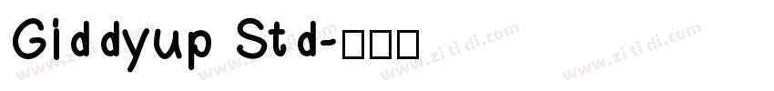 Giddyup Std字体转换